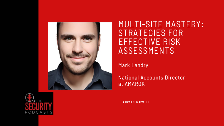 Multi-Site Mastery: Strategies for Effective Risk Assessments