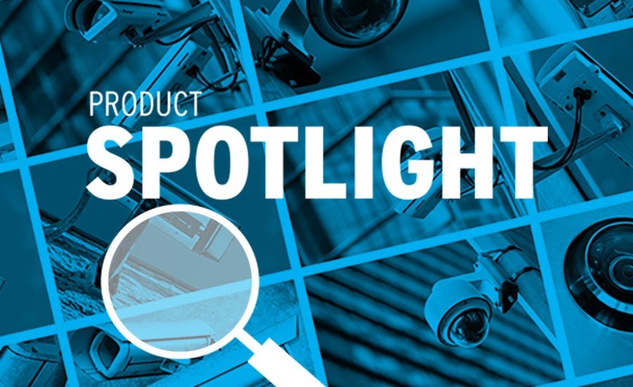 Product spotlight on IP video surveillance