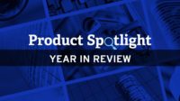 Product Spotlight Year in Review