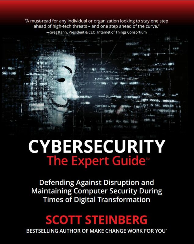 New Book Cybersecurity The Expert Guide Explains How To Stop Cybercrime In Its Tracks 2021 01 1550